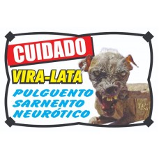 11951 - PLACA ADVERTENCIA VIRA LATA SARNENTO